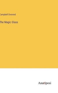 bokomslag Magic Glass