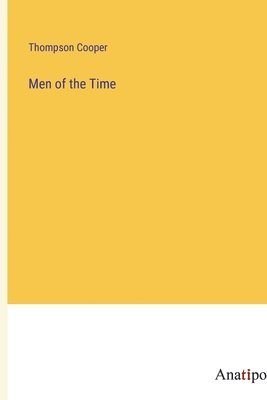 Men of the Time 1