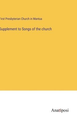 bokomslag Supplement to Songs of the church