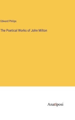 bokomslag Poetical Works of John Milton