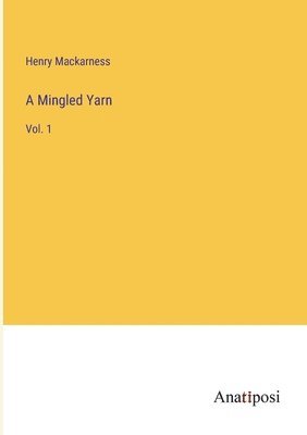 Mingled Yarn