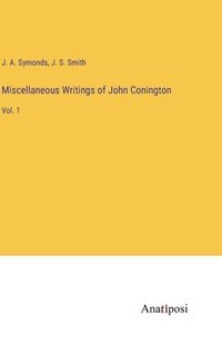 bokomslag Miscellaneous Writings of John Conington