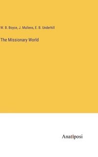 bokomslag The Missionary World