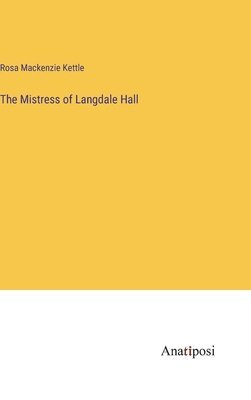 Mistress of Langdale Hall
