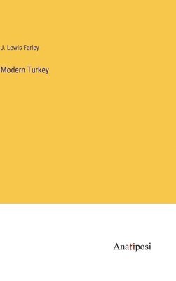 Modern Turkey 1