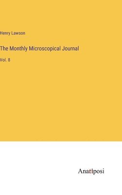 bokomslag The Monthly Microscopical Journal