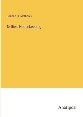 bokomslag Nellie's Housekeeping