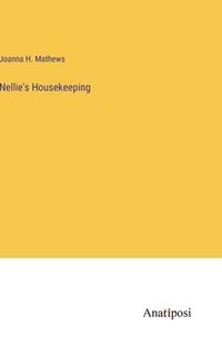 bokomslag Nellie's Housekeeping