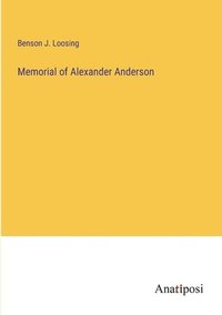bokomslag Memorial of Alexander Anderson