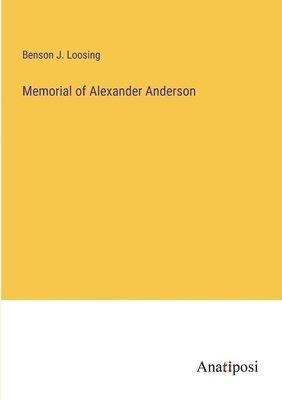 bokomslag Memorial of Alexander Anderson