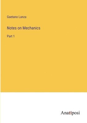 Notes on Mechanics 1