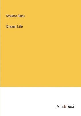 Dream Life 1