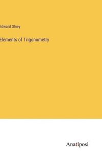 bokomslag Elements of Trigonometry
