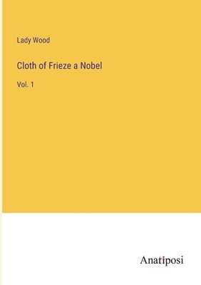 Cloth of Frieze a Nobel 1