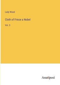 bokomslag Cloth of Frieze a Nobel