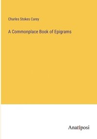 bokomslag A Commonplace Book of Epigrams