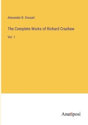 bokomslag The Complete Works of Richard Crashaw