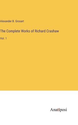 bokomslag The Complete Works of Richard Crashaw