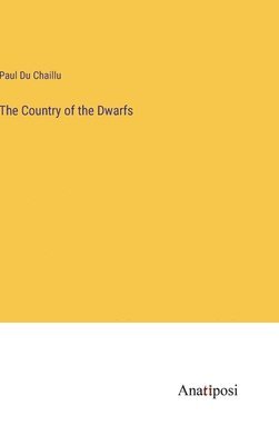 The Country of the Dwarfs 1