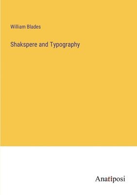 Shakspere and Typography