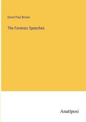 bokomslag The Forensic Speeches