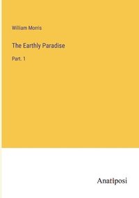 bokomslag The Earthly Paradise