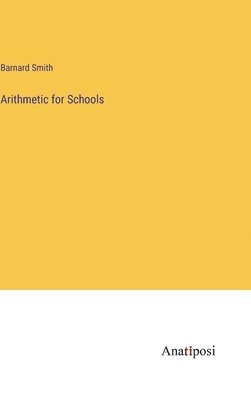 bokomslag Arithmetic for Schools