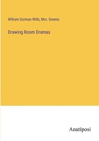 bokomslag Drawing Room Dramas