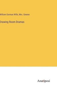 bokomslag Drawing Room Dramas