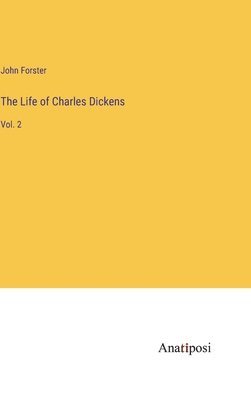 Life of Charles Dickens
