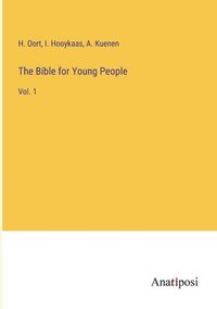 bokomslag The Bible for Young People