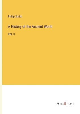 bokomslag A History of the Ancient World