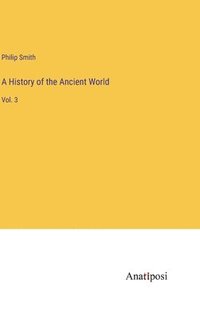 bokomslag A History of the Ancient World