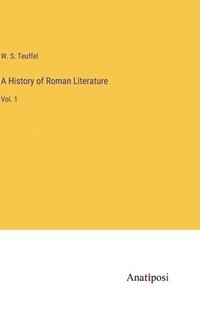 bokomslag History of Roman Literature