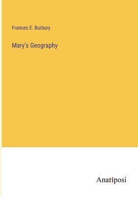 bokomslag Mary's Geography