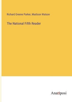 National Fifth Reader 1