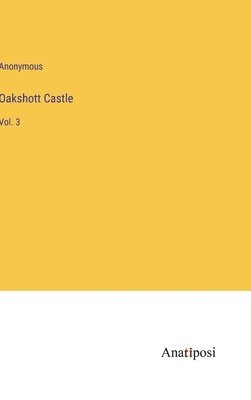 bokomslag Oakshott Castle
