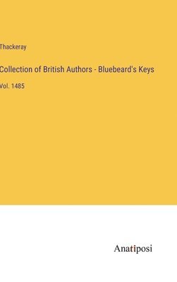 bokomslag Collection of British Authors - Bluebeard's Keys