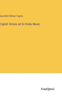 bokomslag English Verses set to Hindu Music