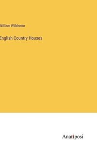 bokomslag English Country Houses