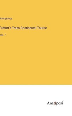 Crofutt's Trans-Continental Tourist 1