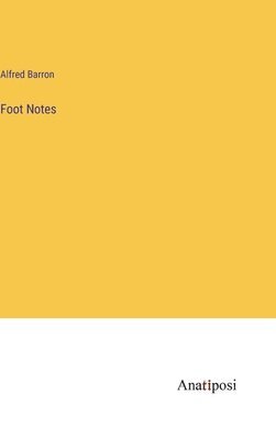 Foot Notes 1