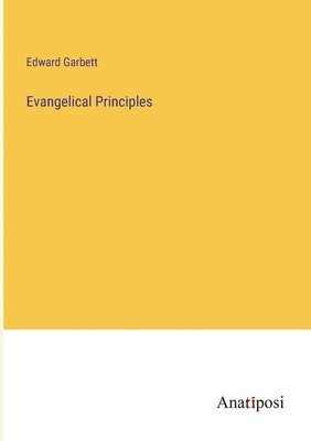 bokomslag Evangelical Principles