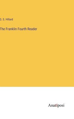 bokomslag Franklin Fourth Reader