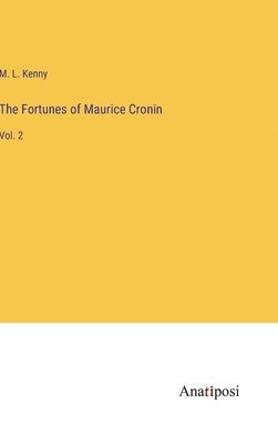 bokomslag The Fortunes of Maurice Cronin