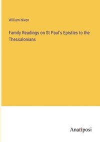 bokomslag Family Readings on St Paul's Epistles to the Thessalonians