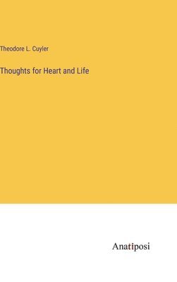 Thoughts for Heart and Life 1