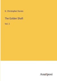 bokomslag Golden Shaft