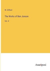 bokomslag The Works of Ben Jonson
