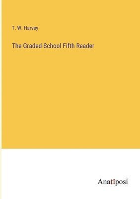 bokomslag Graded-School Fifth Reader